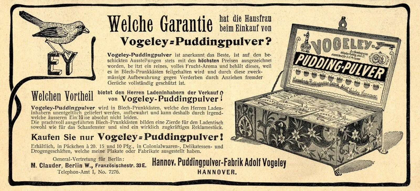 Illustrierte Werbeanzeige von 1901 von der Hannoverschen Puddingpulver-Fabrik Adolf Vogeley, mit Blech-Prunkkasten für den Verkauf sowie Firmen-Logo