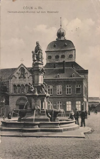 Cologne, Herman Joseph fountain on the Waidmarkt, postcard, before 1915