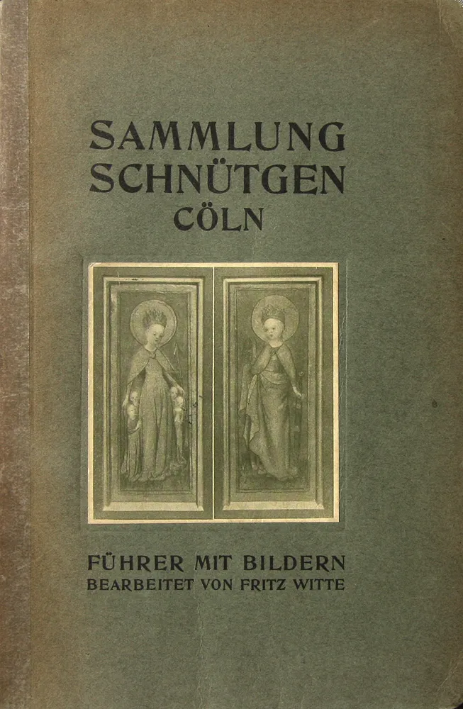 Titelblatt des ersten Museumsführers für die Sammlung Schnütgen , 1910