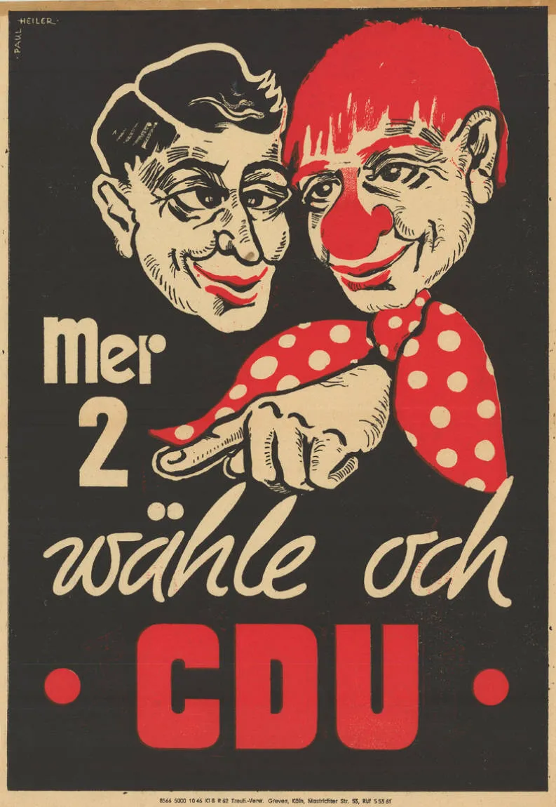 Mer 2 wähle och CDU Abbildung : Tünnes und Schäl (Karikatur) Kommentar : Plakat aus Köln Plakatart : Motiv-/Textplakat Künstler_Grafiker : Paul Heiler Drucker_D
